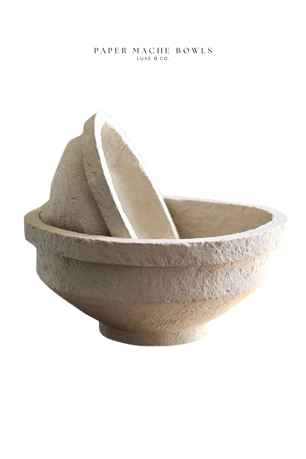 Paper Mache Bowls | By Luxe B Co.